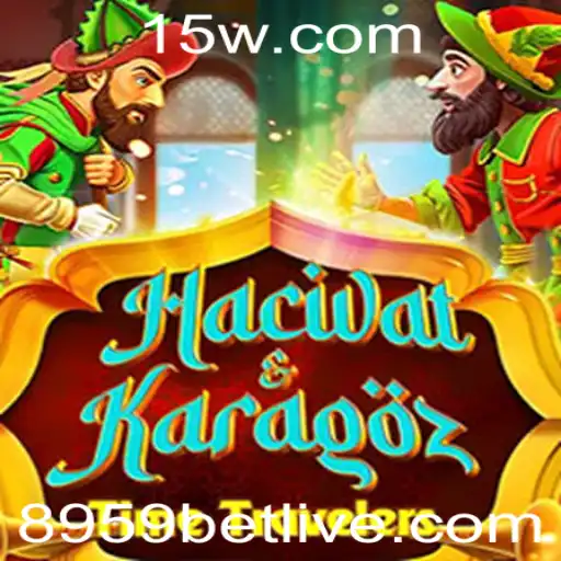 Explorando o Universo do Jogo HacivatandKaragoz e a Dinâmica do 8959 Bet
